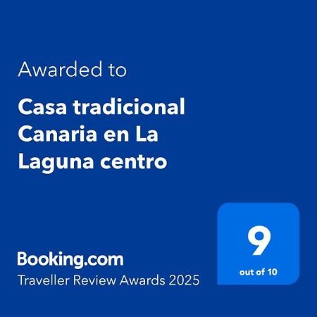 Casa Tradicional Canaria En La Laguna Centro Экстерьер фото